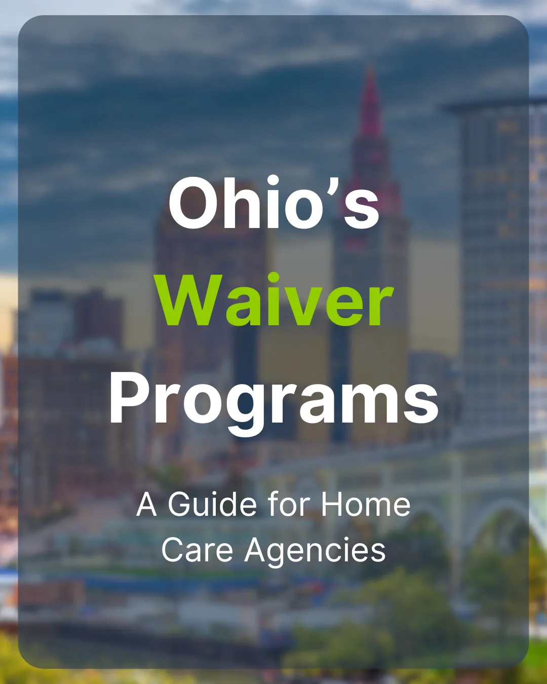 Ohio's Waiver Programs
